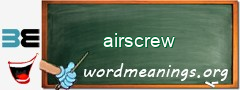 WordMeaning blackboard for airscrew